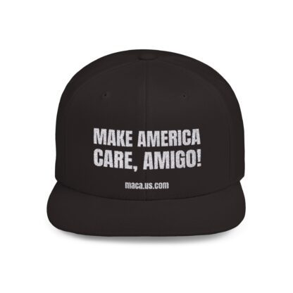 Flat Bill Snapback - MAKE AMERICA CARE, AMIGO! - Image 2