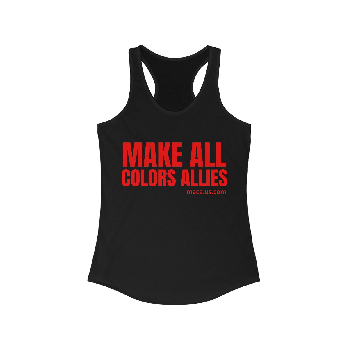 Women's Ideal Racerback Tank - MAKE ALL COLORS ALLIES - Image 3