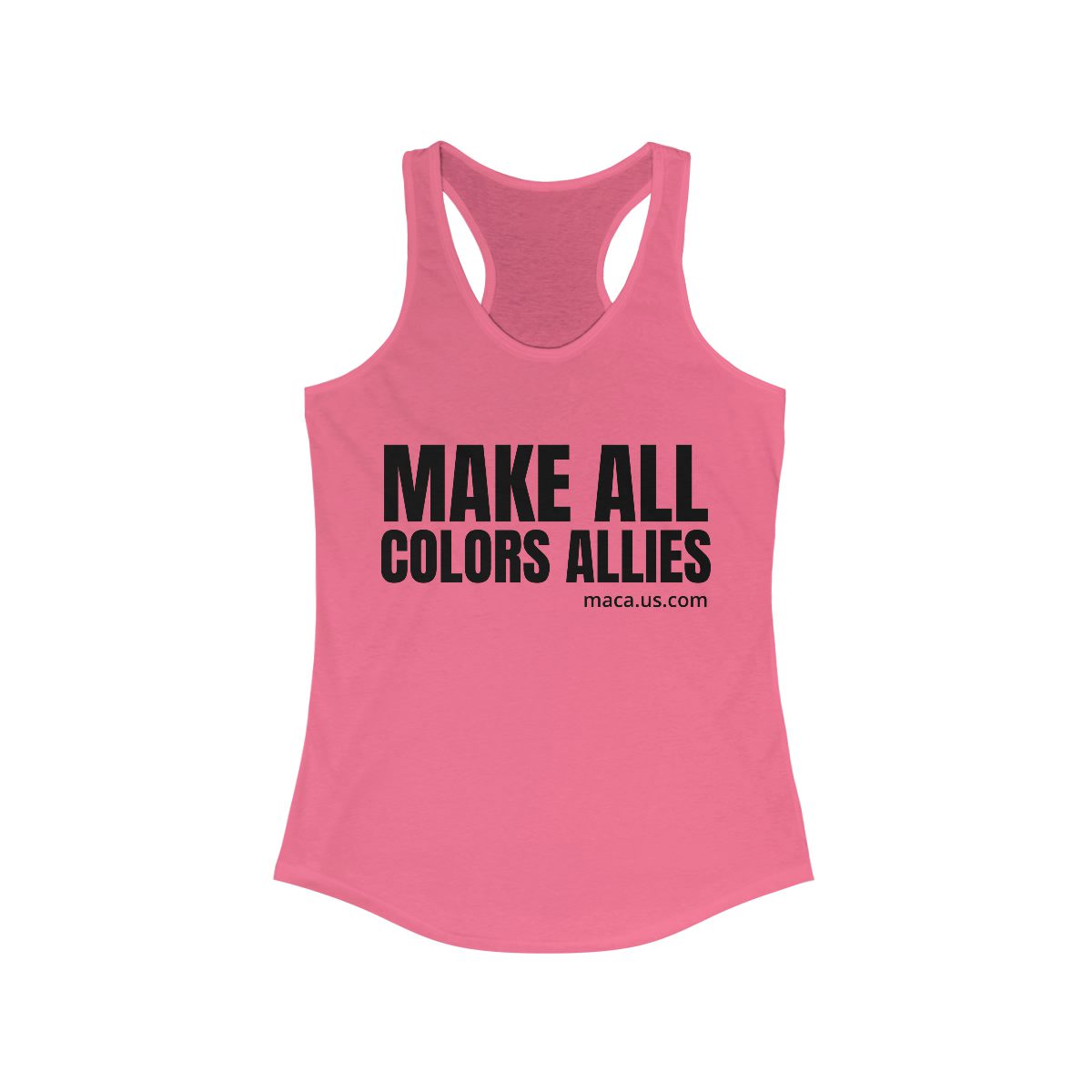 Women's Ideal Racerback Tank - MAKE ALL COLORS ALLIES - Image 14
