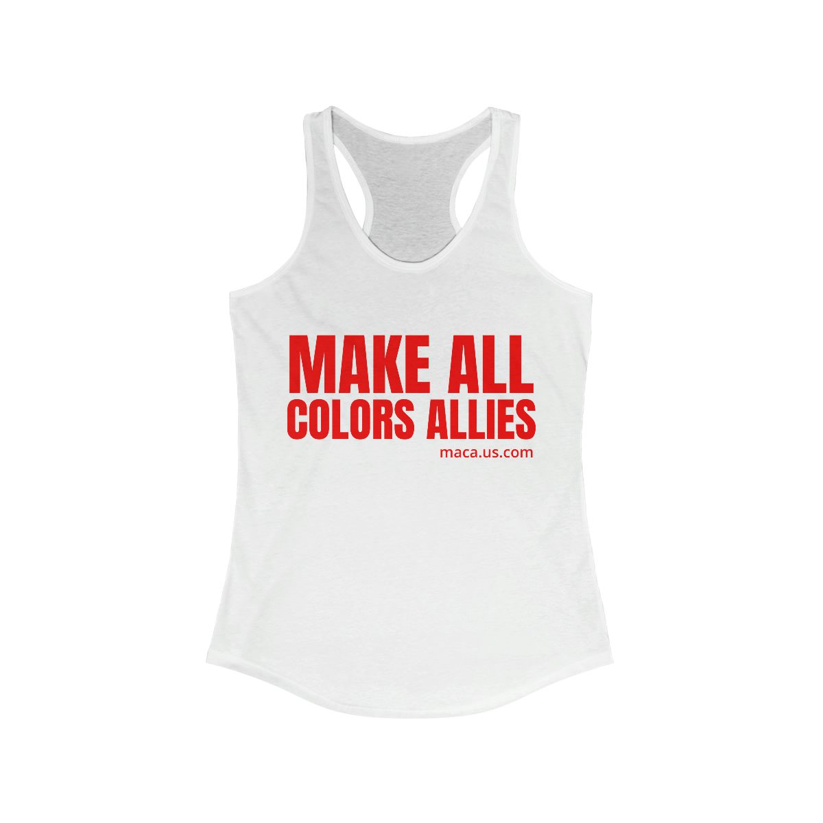 Women's Ideal Racerback Tank - MAKE ALL COLORS ALLIES - Image 2