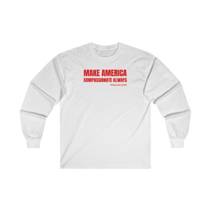 Unisex Ultra Cotton Long Sleeve Tee - MAKE AMERICA COMPASSIONATE ALWAYS - Image 3