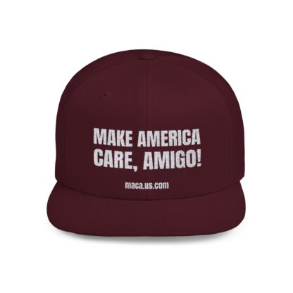 Flat Bill Snapback - MAKE AMERICA CARE, AMIGO!