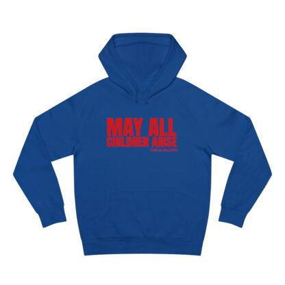 Unisex Supply Hoodie - MAY ALL CHILDREN ARISE - Image 34