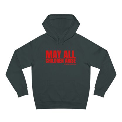 Unisex Supply Hoodie - MAY ALL CHILDREN ARISE - Image 2