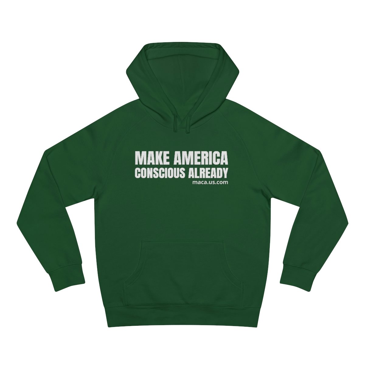 Unisex Supply Hoodie - MAKE AMERICA CONSCIOUS ALREADY - Image 28