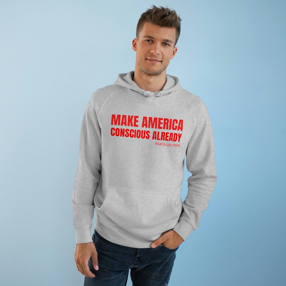 Unisex Supply Hoodie - MAKE AMERICA CONSCIOUS ALREADY - Image 26