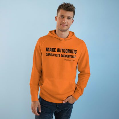 Unisex Supply Hoodie - MAKE AUTOCRATIC CAPITALISTS ACCOUNTABLE - Image 26