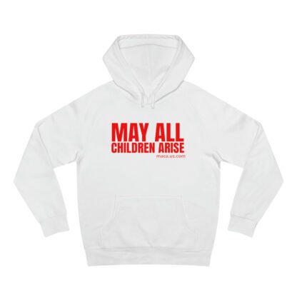 Unisex Supply Hoodie - MAY ALL CHILDREN ARISE - Image 4