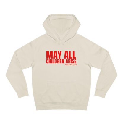 Unisex Supply Hoodie - MAY ALL CHILDREN ARISE - Image 16