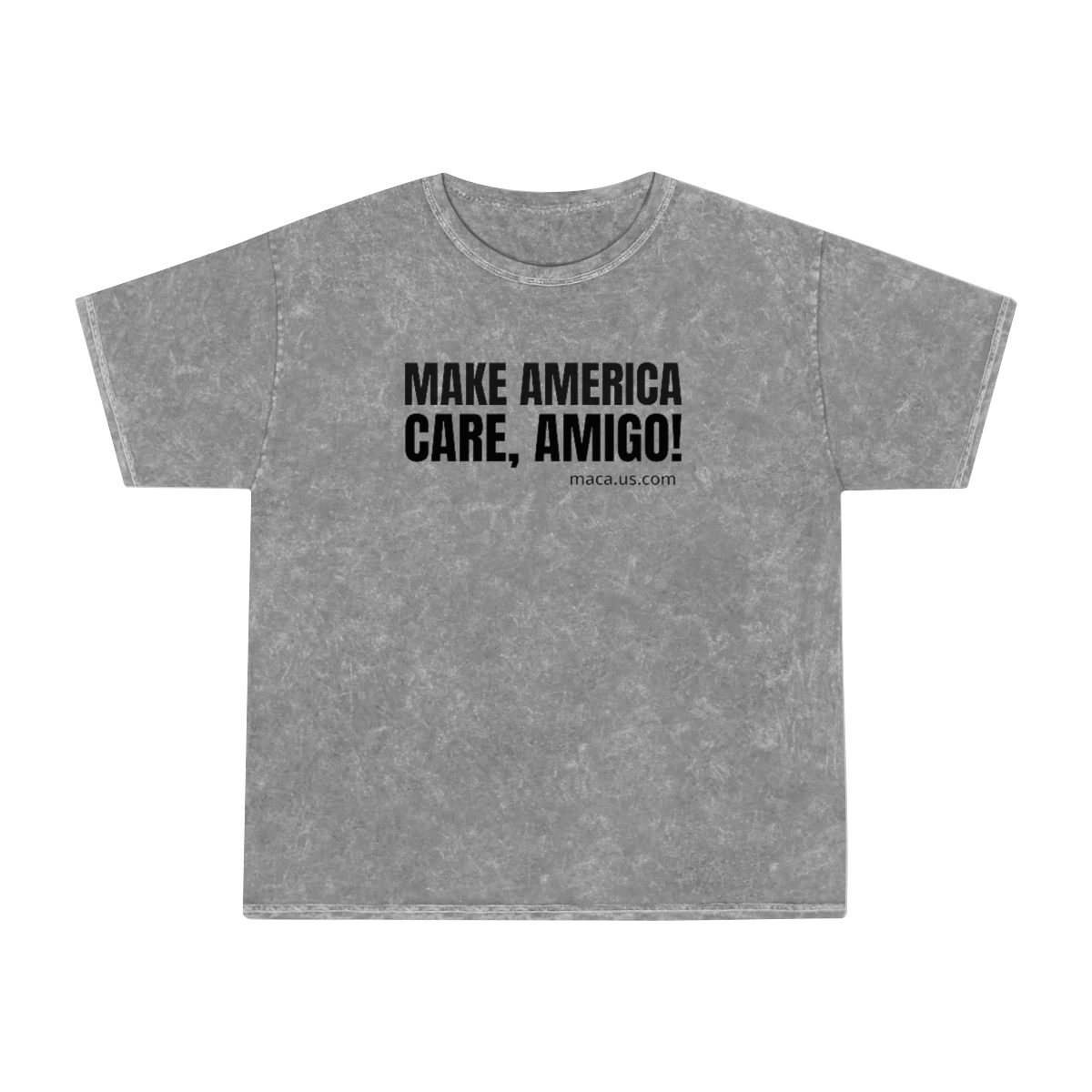 Unisex Mineral Wash T-Shirt - MAKE AMERICA CARE, AMIGO! - Image 2